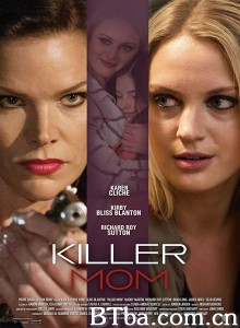 Killer Mom‎-720p|1080p高清bt种子下载