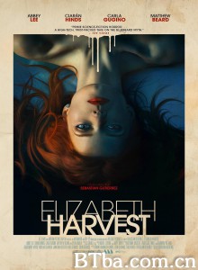 收割伊丽莎白/Elizabeth Harvest‎-720p|1080p高清bt种子下载
