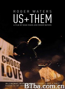 罗杰·沃特斯：我们+他们/Roger Waters: Us + Them‎-720p|1080p高清bt种子下载