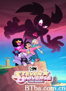 宇宙小子大电影/Steven Universe The Movie‎-720p|1080p高清bt种子下载