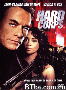 硬汉团/The Hard Corps 硬汉团/The Hard Corps-720p|1080p高清bt种子下载