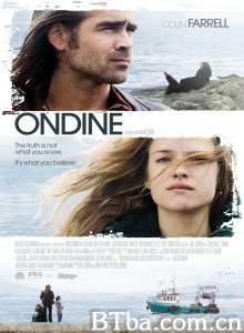 水中仙/Ondine 水中仙/Ondine-720p|1080p高清bt种子下载