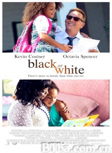 黑白祖孙情/Black or White‎-720p|1080p高清bt种子下载