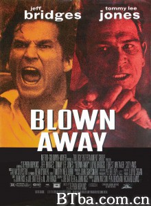 零点爆破/Blown Away‎-720p|1080p高清bt种子下载