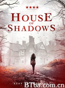 House of Shadows‎-720p|1080p高清bt种子下载