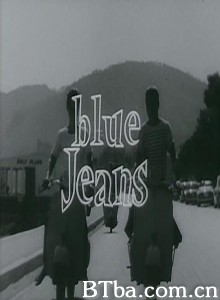 蓝牛仔/Blue Jeans‎-720p|1080p高清bt种子下载