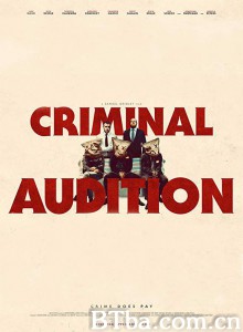 Criminal Audition‎-720p|1080p高清bt种子下载