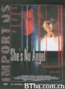 变奏的天使/She's No Angel‎-720p|1080p高清bt种子下载