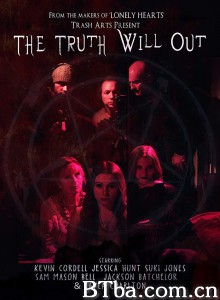 真相终将揭晓/The Truth Will Out‎-720p|1080p高清bt种子下载