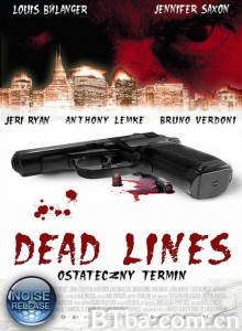 死亡线/Dead Lines‎-720p|1080p高清bt种子下载