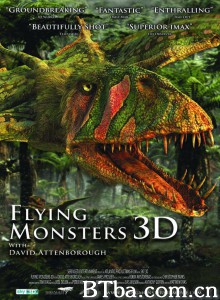 飞行巨兽/Flying Monsters 3D with David Attenborough‎-720p|1080p高清bt种子下载
