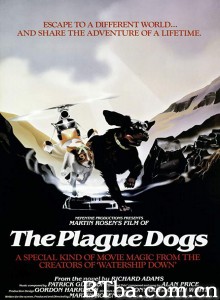 疫病犬/The Plague Dogs‎-720p|1080p高清bt种子下载