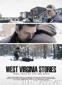 西弗吉尼亚的故事/西弗吉尼亞的故事(台)/West Virginia Stories‎-720p|1080p高清bt种子下载