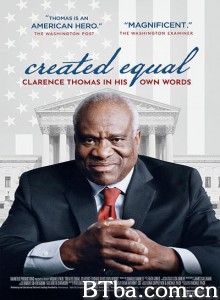 Created Equal: Clarence Thomas in His Own Words‎-720p|1080p高清bt种子下载