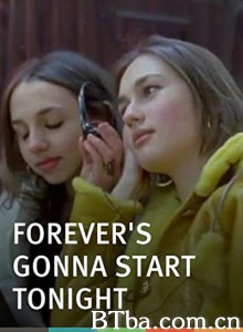 永远开始的此夜/Forever's Gonna Start Tonight‎-720p|1080p高清bt种子下载
