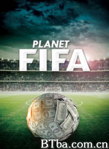 Planet FIFA‎-720p|1080p高清bt种子下载