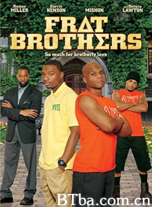 Frat Brothers Frat Brothers-720p|1080p高清bt种子下载