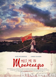 相会在黑山/Meet Me in Montenegro 相会在黑山/Meet Me in Montenegro-720p|1080p高清bt种子下载
