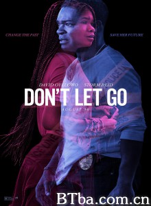 别放手/Don't Let Go‎-720p|1080p高清bt种子下载