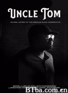 汤姆叔叔/Uncle Tom‎-720p|1080p高清bt种子下载