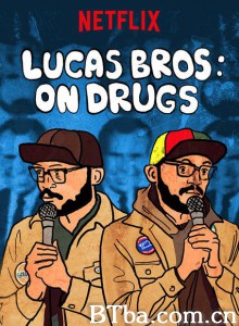 Lucas Brothers: On Drugs‎-720p|1080p高清bt种子下载
