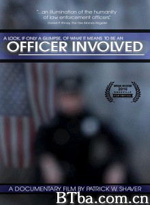 Officer Involved Officer Involved-720p|1080p高清bt种子下载