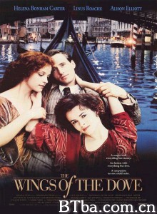 鸽之翼/The Wings of the Dove‎-720p|1080p高清bt种子下载