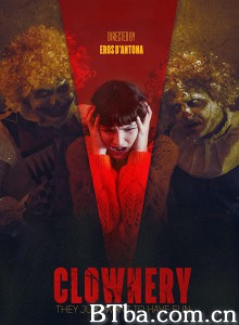 滑稽/clownery‎-720p|1080p高清bt种子下载