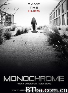 Monochrome‎-720p|1080p高清bt种子下载