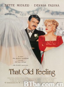 二度姻缘三日情/That Old Feeling‎-720p|1080p高清bt种子下载