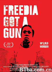 Freedia Got a Gun‎-720p|1080p高清bt种子下载
