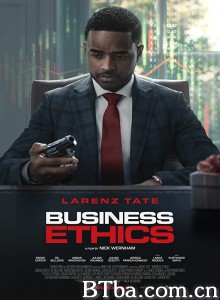 商业道德/Business Ethics 商业道德/Business Ethics-720p|1080p高清bt种子下载