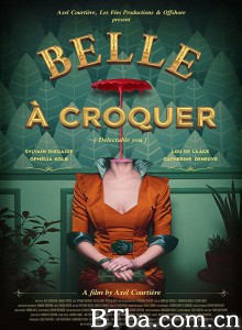可口的你/Belle à croquer‎-720p|1080p高清bt种子下载