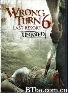 致命弯道6：终极审判/Wrong Turn 6: Last Resort‎-720p|1080p高清bt种子下载