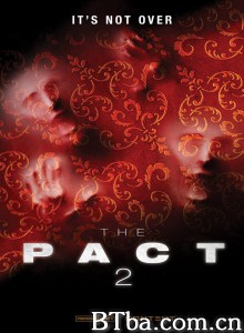 死亡约定2/亡灵契约2(台)/The Pact II‎-720p|1080p高清bt种子下载