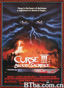 诅咒3:血祭/Curse III: Blood Sacrifice 诅咒3:血祭/Curse III: Blood Sacrifice-720p|1080p高清bt种子下载