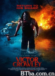 短柄斧4/利斧狂魔(台)/Victor Crowley‎-720p|1080p高清bt种子下载