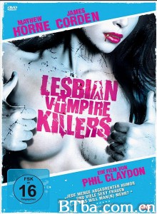 女同志吸血鬼杀手/Lesbian Vampire Killers‎-720p|1080p高清bt种子下载