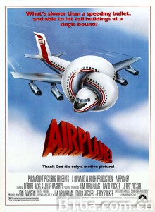空前绝后满天飞/Airplane! 空前绝后满天飞/Airplane!-720p|1080p高清bt种子下载