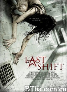 最后一班/绝魂夜(台)/Last Shift 最后一班/绝魂夜(台)/Last Shift-720p|1080p高清bt种子下载