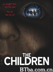 孩子/The Children‎-720p|1080p高清bt种子下载