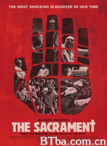 圣餐/The Sacrament‎-720p|1080p高清bt种子下载