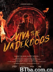 Viva the Underdogs Viva the Underdogs-720p|1080p高清bt种子下载