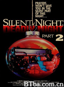 平安夜，杀人夜2/Silent Night/ Deadly Night Part 2‎-720p|1080p高清bt种子下载