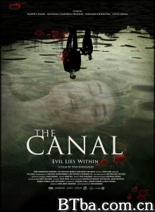 运河迷踪/The Canal‎-720p|1080p高清bt种子下载
