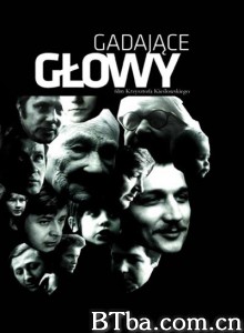 被访者/Gadające głowy‎-720p|1080p高清bt种子下载