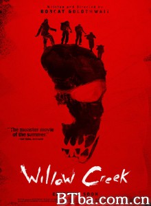 柳树溪/Willow Creek 柳树溪/Willow Creek-720p|1080p高清bt种子下载