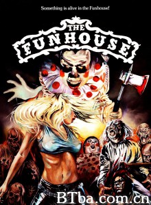 恐怖欢乐屋/The Funhouse‎-720p|1080p高清bt种子下载