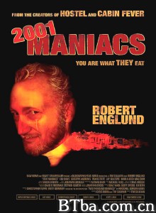 2001个疯子/2001 Maniacs 2001个疯子/2001 Maniacs-720p|1080p高清bt种子下载