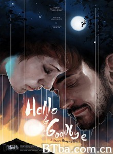 Hello & Goodbye‎-720p|1080p高清bt种子下载